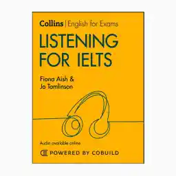 کتاب Collins English for Exams Listening for IELTS اثر Fiona Aish and Jo Tomlinson انتشارات کالینز