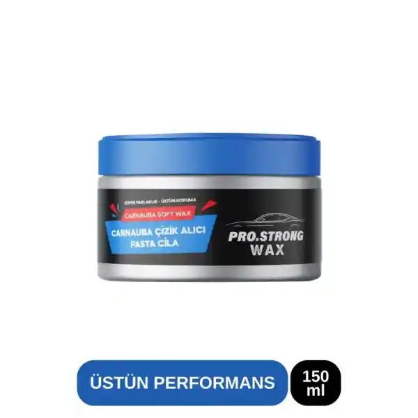 Pro Strong Wax Araba Oto Çizik Giderici, Güneş Yanığı Boya Koruma Su Ve Kir Itici, Parlatıcı Wax, Pasta Cila 150 ml