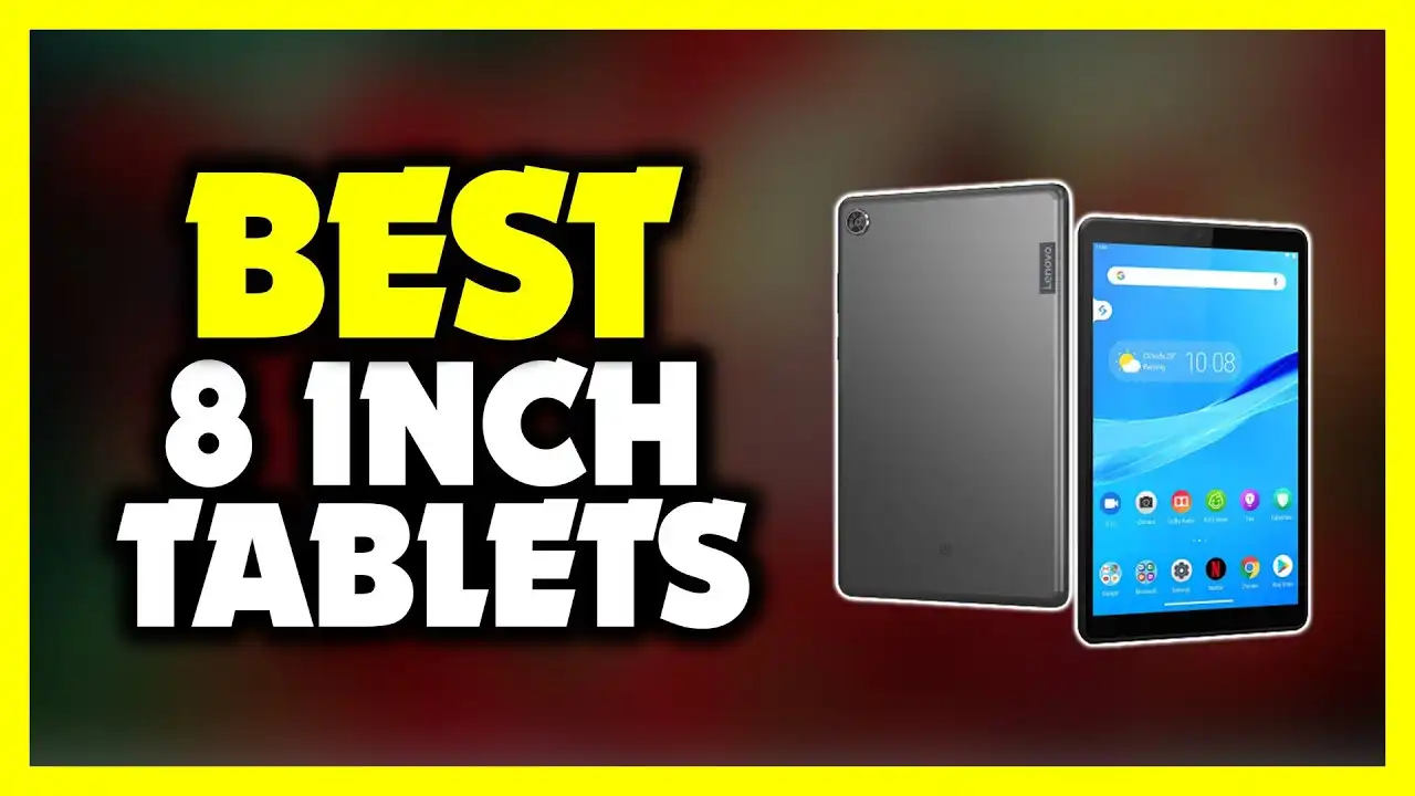 La mejor tableta de 8 pulgadas: las 5 mejores tabletas de 8 pulgadas en 2023 para cualquier presupuesto